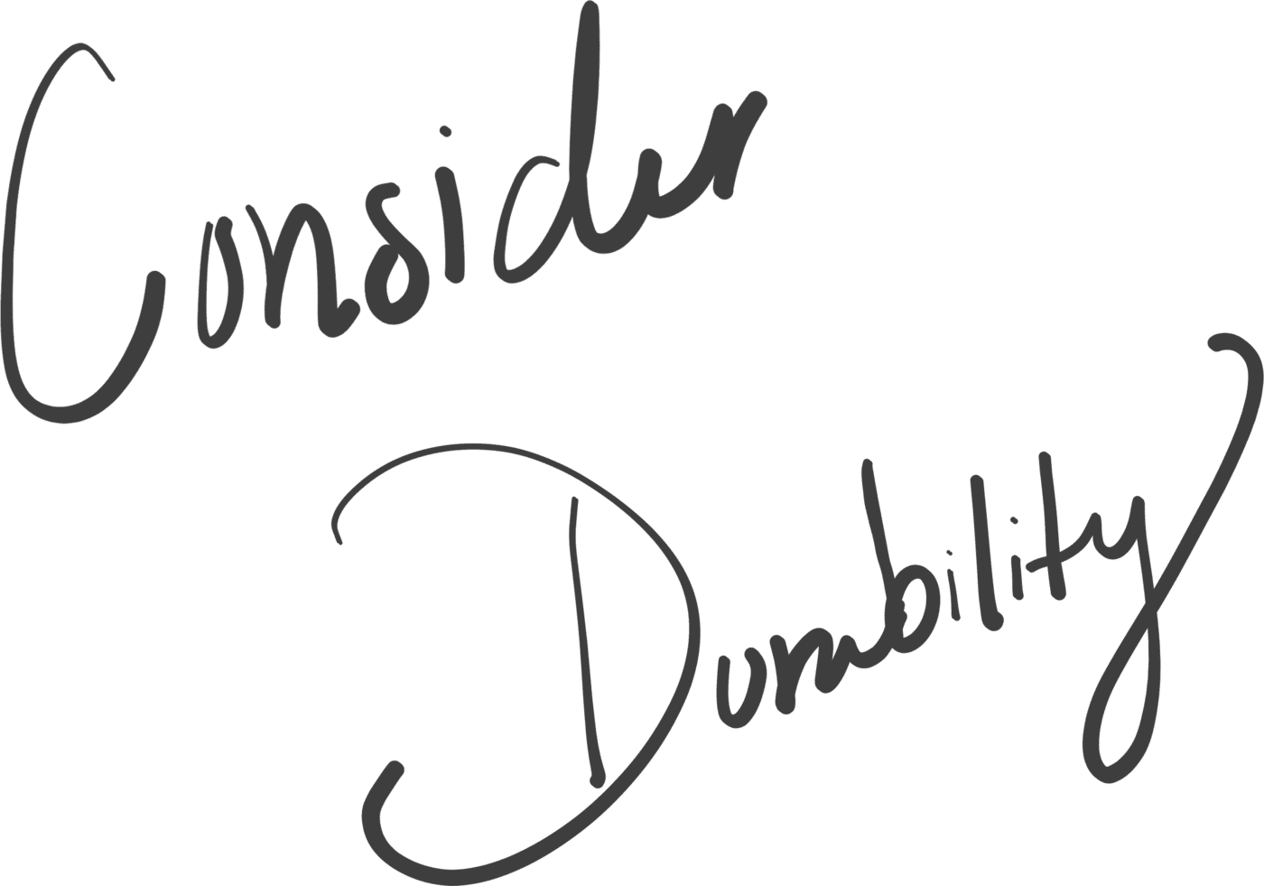 Consider durability